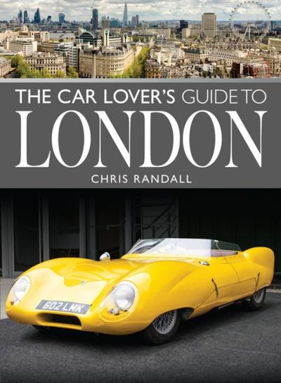 Car Lover’s Guide to London