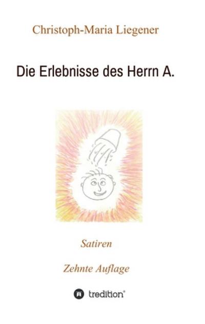 Die Erlebnisse des Herrn A.
