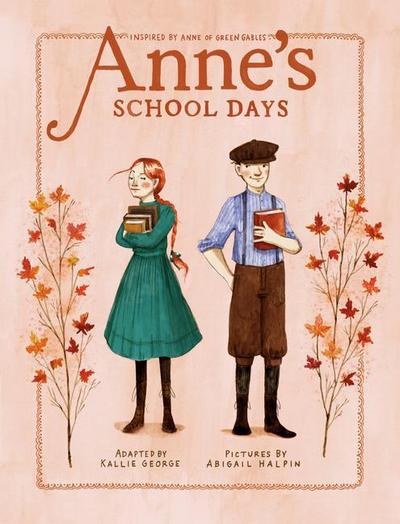 Anne’s School Days