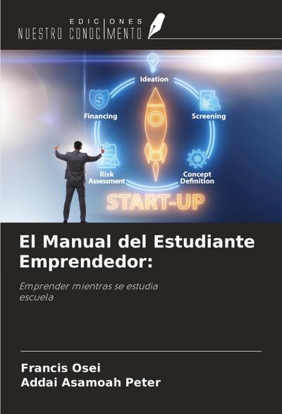 El Manual del Estudiante Emprendedor: