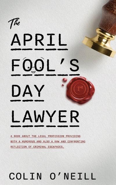 The April Fool’s Day Lawyer