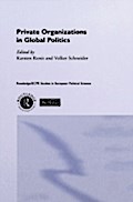 Private Organisations in Global Politics