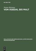 Von Ågedal bis Malt