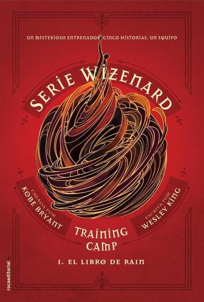 El Libro de Rain / Wizenard Series: Training Camp: Rain