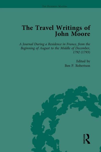 Travel Writings of John Moore Vol 3