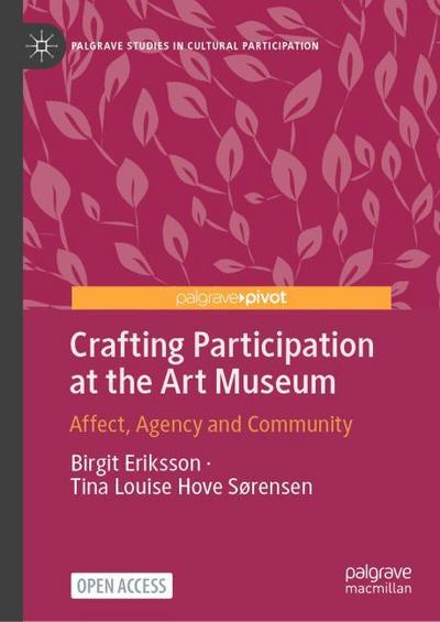 Crafting Participation at the Art Museum