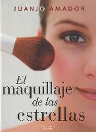 El maquillaje de las estrellas