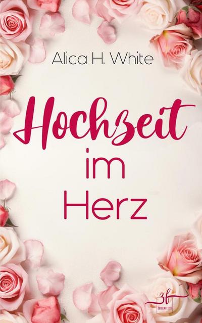 Hochzeit im Herz