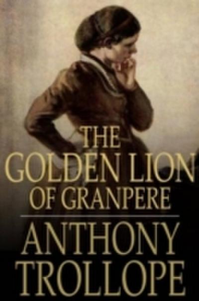 Golden Lion of Granpere
