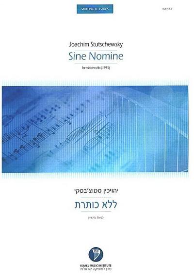 Sine Nominefor violoncello