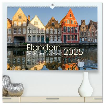 Flandern - Stadt und Strand (hochwertiger Premium Wandkalender 2025 DIN A2 quer), Kunstdruck in Hochglanz