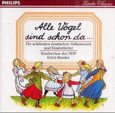Alle Vögel sind schon da. CD - Erich Bender