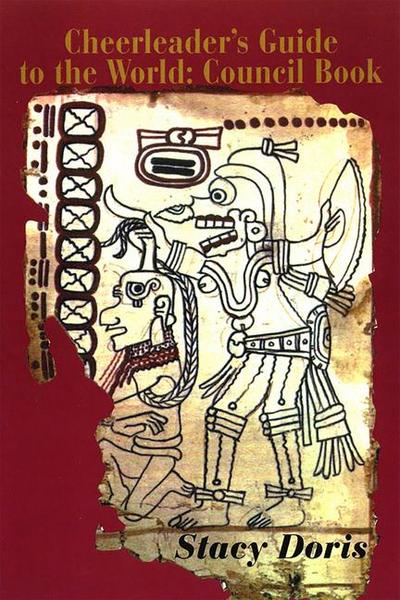 Cheerleader’s Guide to the World: Council Book