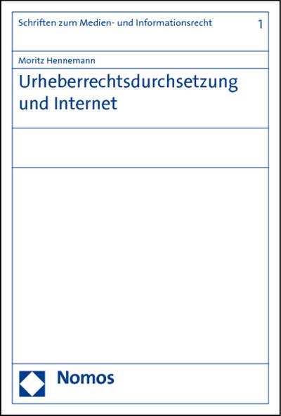 Urheberrechtsdurchsetzung und Internet