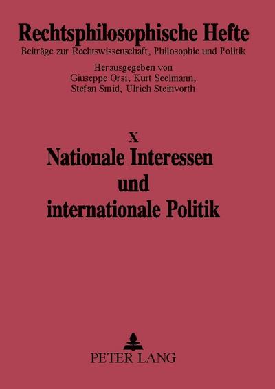 Nationale Interessen und internationale Politik