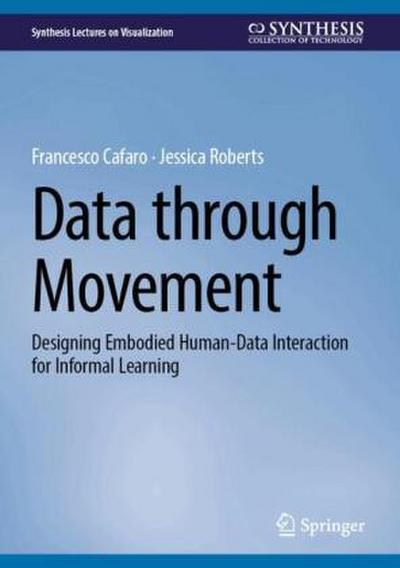Data through Movement
