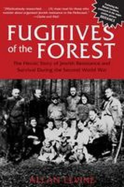 Fugitives of the Forest