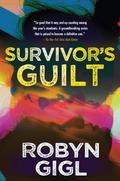 Survivor’s Guilt