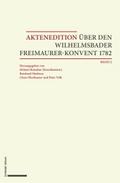 Aktenedition über den Wilhelmsbader Freimaurer-Konvent 1782