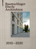 Baumschlager Eberle Architekten 2010-2020