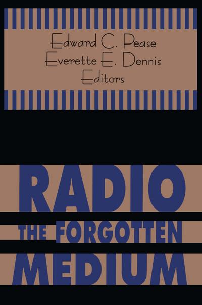 Radio - The Forgotten Medium