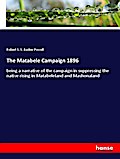 The Matabele Campaign 1896