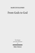 From Gods to God