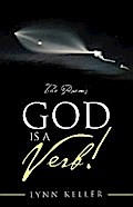 God Is a Verb!