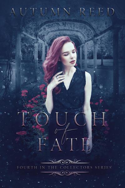 Touch of Fate (The Collectors, #4)