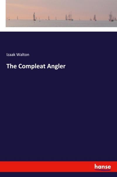 The Compleat Angler