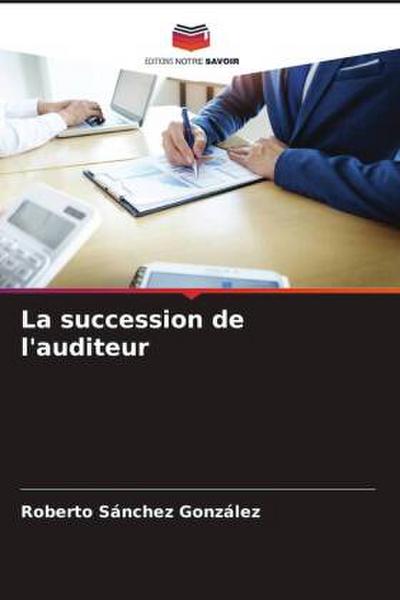 La succession de l’auditeur