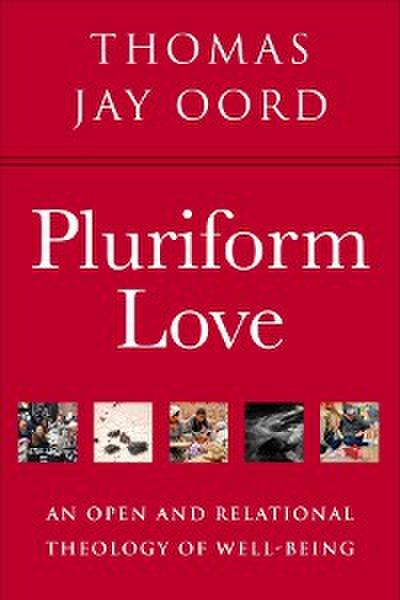Pluriform Love