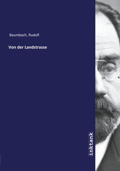 Von der Landstrasse