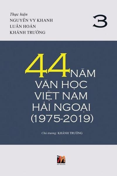 44 N&#259;m V&#259;n H&#7885;c Vi&#7879;t Nam H&#7843;i Ngo&#7841;i (1975-2019) - T&#7853;p 3 (soft cover)