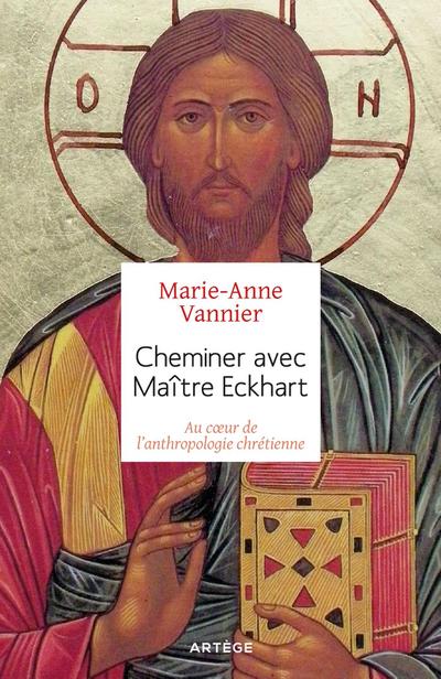 Cheminer avec Maître Eckhart