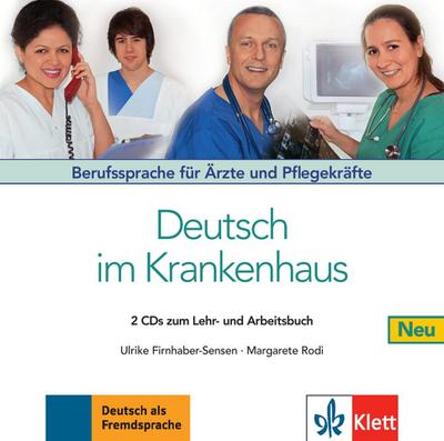 Deutsch im Krankenhaus Neu - 2 Audio-CDs