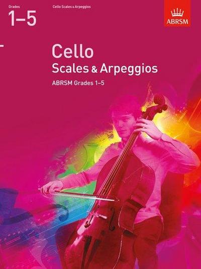 Cello Scales & Arpeggios, ABRSM Grades 1-5