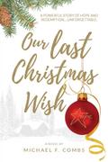 Our Last Christmas Wish