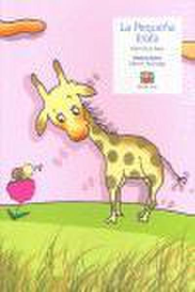 La pequeña jirafa
