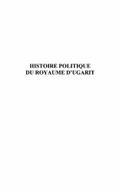 Histoire politique du royaumed’ugarit