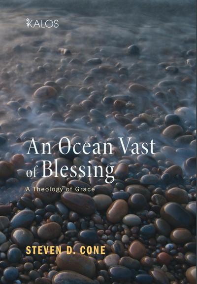 An Ocean Vast of Blessing