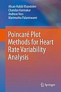 Poincaré Plot Methods for Heart Rate Variability Analysis
