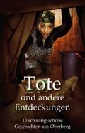 Tote und andere Entdeckungen