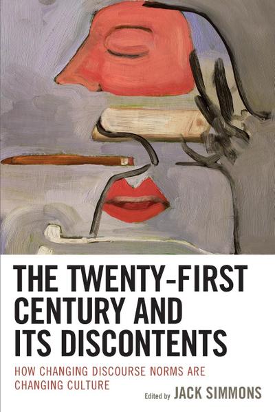 Twenty-First Century and Its Discontents