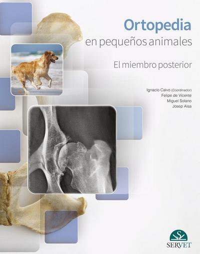 Ortopedia En Pequeños Animales. El Miembro Posterior