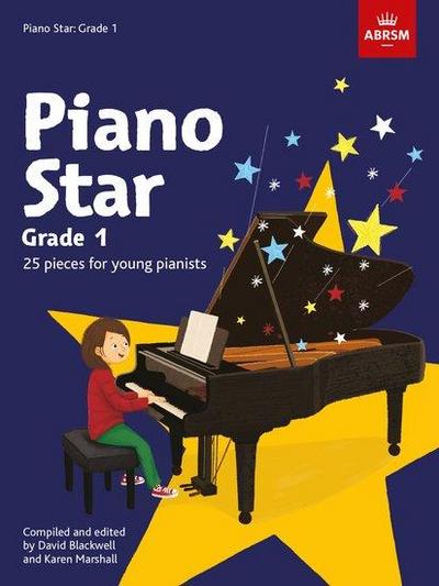 Blackwell, D: Piano Star: Grade 1