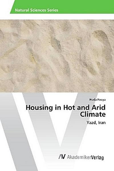 Housing in Hot and Arid Climate