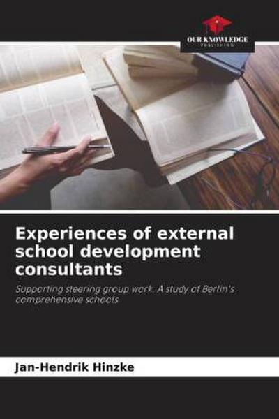 Experiences of external school development consultants