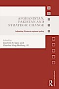 Afghanistan, Pakistan and Strategic Change