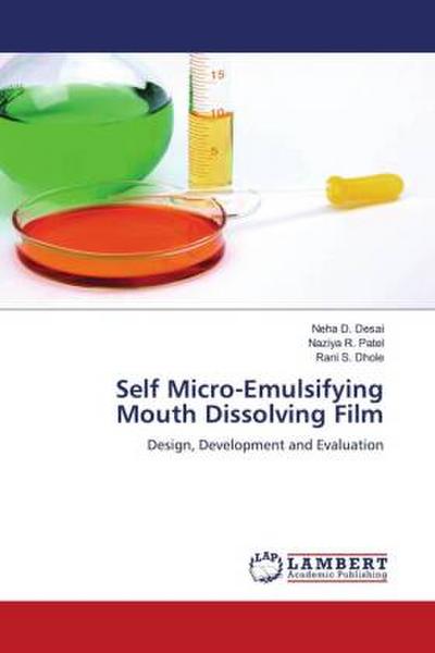 Self Micro-Emulsifying Mouth Dissolving Film